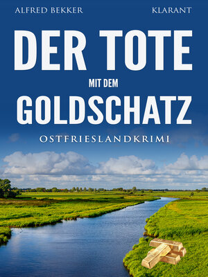 cover image of Der Tote mit dem Goldschatz. Ostfrieslandkrimi